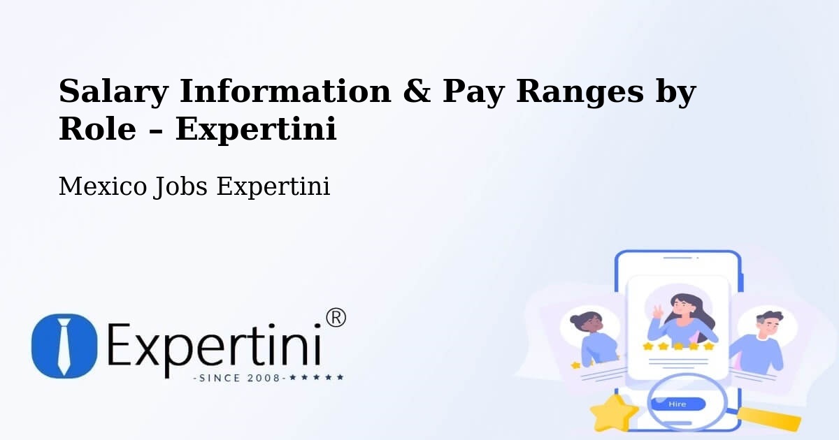 Salary Information & Pay Ranges – Janambo - Janambo, Mexico Jobs Expertini